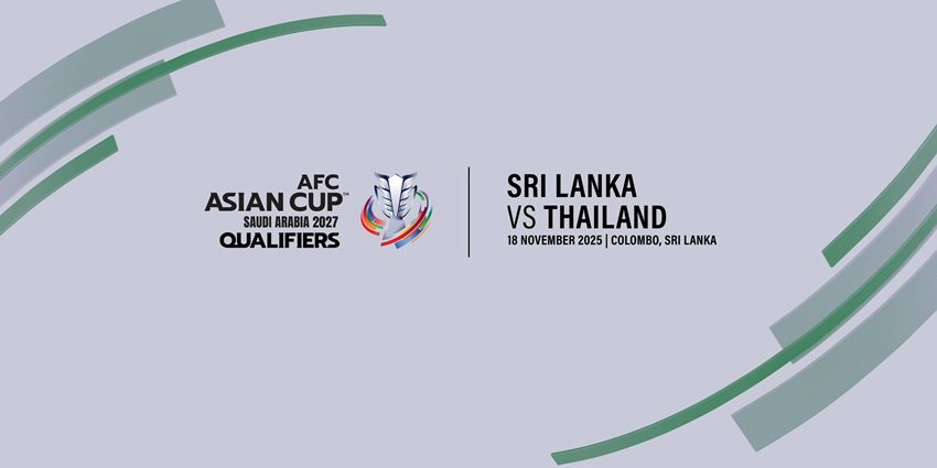ฟุตบอล เอเชียนคัพ 2027 รอบคัดเลือก ไทย พบ ศรีลังกา
