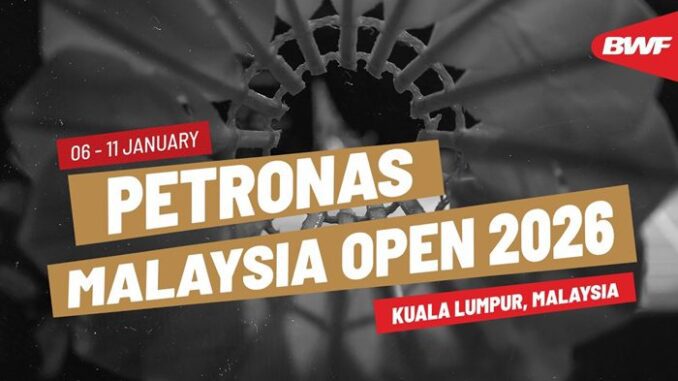 แบดมินตัน มาเลเซีย โอเพ่น 2026
